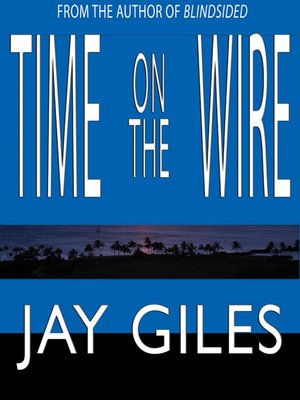 cover image of Time on the Wire